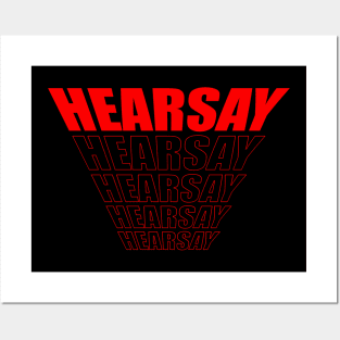 hearsay Posters and Art